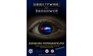 Konkurs fotograficzny „Obiektywnie o Drogówce