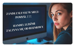 Zanim zaufasz w sieci – pomyśl. Handel ludźmi zaczyna się od rozmowy