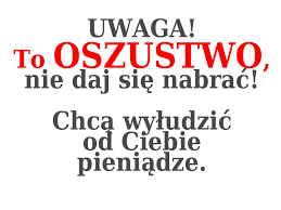 Uwaga na Oszustów